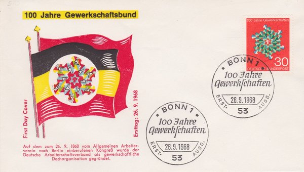 BUND 570 Ersttagsbrief (FDC) <100 Jahre Gewerkschaften> mit Sonderstempel Bonn 1 vom 26-09-1968