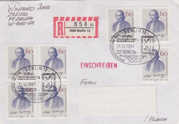 BERLIN 879 (7x) - Einschreibebrief - (Adolph Diesterweg) mit Letzttags-Sonderstempel vom 31-12-1991