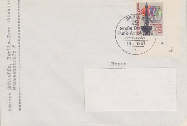 BERLIN 309 - Ersttagsbrief (Funkausstellung) mit Ersttags-Sonderstempel vom 19-07-1967 zuadr.