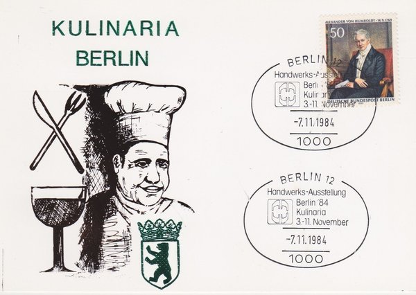 BERLIN 346 - Sonderkarte <Kulinaria> (A. von Humboldt) mit Sonderstempel Berlin vom 07-11-1984