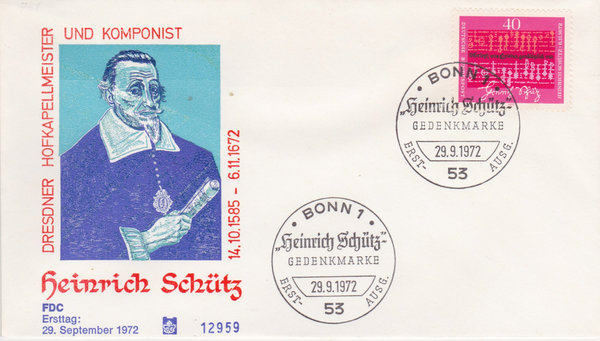 BUND 741 Ersttagsbrief FDC <300 Todestag Heinrich Schütz> Ersttags-Sonderstempel Bonn 29-09-1972