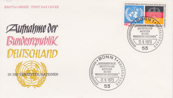 BUND 781 Ersttagsbrief FDC <Aufnahme der BRD in die UNO> Ersttags-Sonderstempel Bonn 21-09-1973